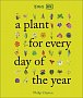 RHS: A Plant for Every Day of the Year