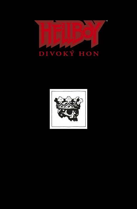 Náhled Hellboy 9 - Divoký hon, 1.  vydání