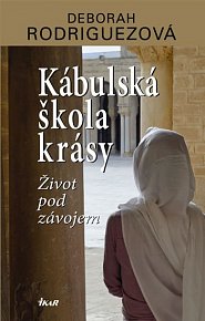 Kábulská škola krásy - Život pod závojem 