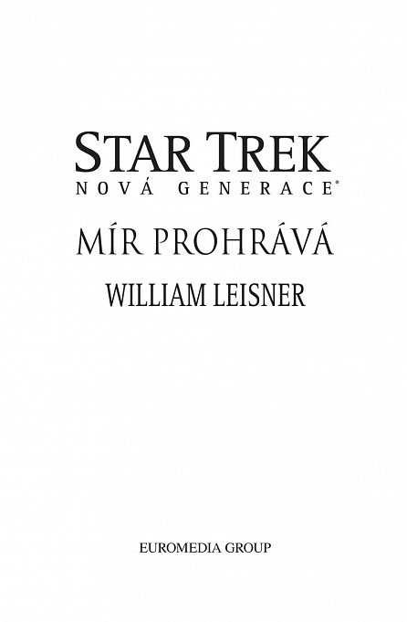 Náhled Star Trek: Nová generace – Mír prohrává
