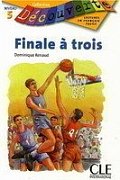 Découverte 5 Adolescents: Finale á trois - Livre