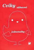 Cviky zábavné - jednotažky, 1.  vydání