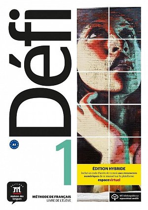 Défi 1 (A1) - Édition hybride Livre de l´éleve + Espacevirtuel (12 mois)