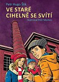 Ve staré cihelně se svítí, 1.  vydání