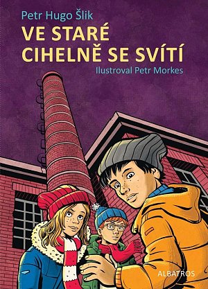 Ve staré cihelně se svítí, 1.  vydání
