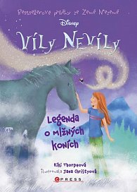 Víly Nevíly 4 - Legenda o mlžných koních