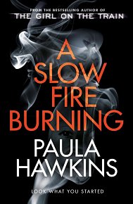 A Slow Fire Burning, 1.  vydání