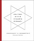 Kolíbal-Diviš-Pisařík-Štědrý - Rozpravy s geometrií / Discourses on Geometry