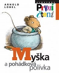 Myška a pohádková polívka - První čtení