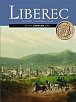Liberec - Historie, kultura, lidé
