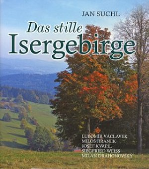 Das stille Isergebirge