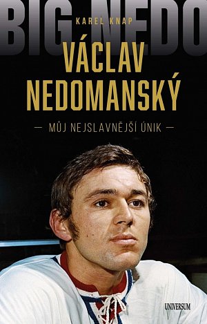 Václav Nedomanský - Můj nejslavnější únik