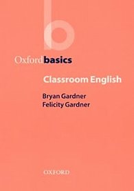 Oxford Basics Classroom English