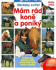 Mám rád koně a poníky / Obrázky zvířat