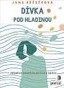 Dívka pod hladinou - Příběhy dospívajících v krizi