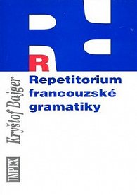 Repetitorium francouzské gramatiky