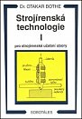 Strojírenská technologie I pro strojírenské učební obory