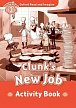 Oxford Read and Imagine Level 2 Clunk´s New Job Activity Book