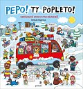 Pepo! Ty popleto! - Obrázková etiketa pro nejmenší