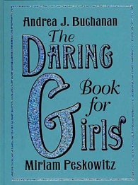 The Daring Book for Girls