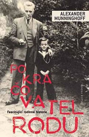 Pokračovatel rodu - Fascinující rodinná historie