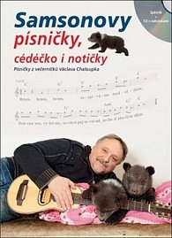 Samsonovy písničky, cédéčko i notičky