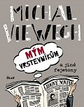 Mým vrstevníkům a jiné fejetony