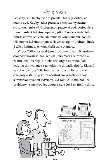 Náhled Fotbalová škola 2: Kde fotbal zachraňuje svět