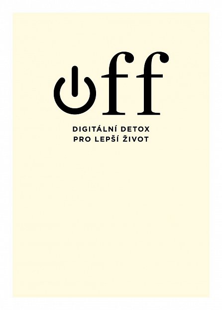 Náhled OFF – Digitální detox pro lepší život