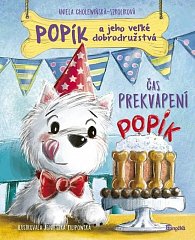 Popík a jeho veľké dobrodružstvá 3: Čas prekvapení (slovensky)