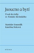 Jsoucno a bytí - Úvod do četby sv. Tomáše Akvinského