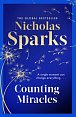 Counting Miracles: the brand-new heart-breaking yet uplifting novel from the author of global bestseller, THE NOTEBOOK