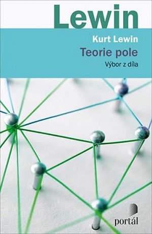 Teorie pole - Výbor z díla