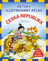 Dětský ilustrovaný atlas – Česká republika (měkká vazba)