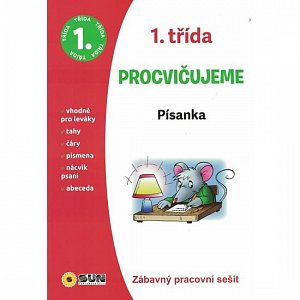 Procvičujeme Písanka 1. třída - Zábavný pracovní sešit