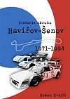 Historie okruhu Havířov-Šenov (1971-1994)