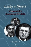 Lásky a lijavce - Vzpomínky Antonína Přidala