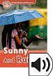 Oxford Read and Discover Level 2 Sunny and Rainy with Mp3 Pack