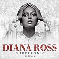 Diana Ross: Supertonic: Mixes - LP