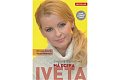 Svatava Bartošová: Má dcera Iveta, 2.  vydání