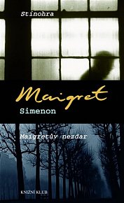 Stínohra, Maigretův nezdar