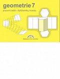 Geometrie 7 – pracovní sešit: čtyřúhelníky, hranoly