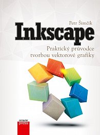 Inkscape – Praktický průvodce tvorbou ve