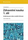 Zdravotní nauka 1.díl - Učebnice pro ob