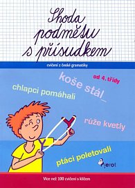 Shoda podmětu s přísudkem - Cvičení z české gramatiky - 3. vydání