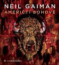 Američtí bohové - 2 CDmp3 (Čte Kajetán Písařovic)