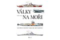 Války na moři - Od první světové války do současnosti
