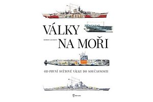 Války na moři - Od první světové války do současnosti
