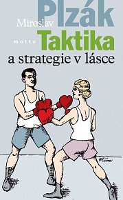 Taktika a strategie v lásce - 3. vydání