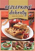 Bezlepkové dobroty nejen pro celiatiky